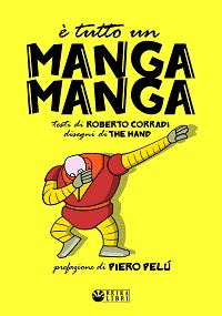 è tutto un manga manga enciclopedia di robot giapponesi