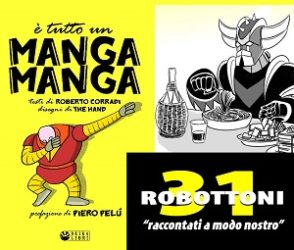 “E’ tutto un manga manga”, enciclopedia dei robot giapponesi